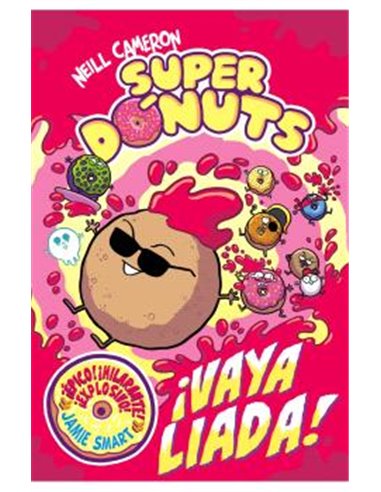SUPER DONUTS VOL. 02 ¡VAYA LIADA!