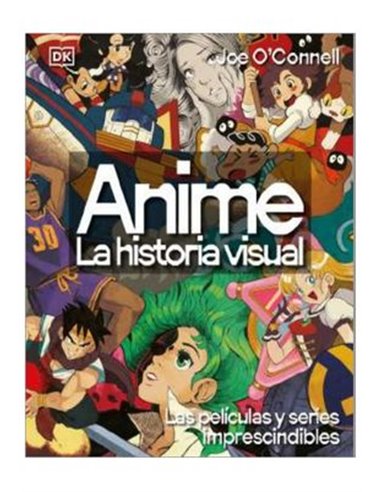 ANIME LA HISTORIA VISUAL