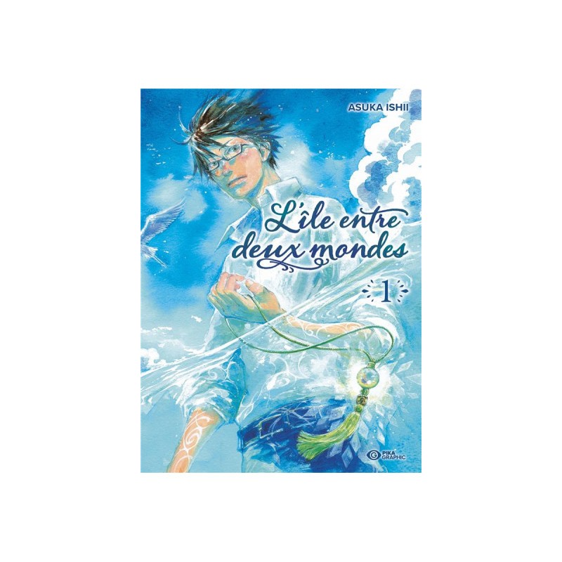 Belle Design look soigné: L'Île Entre Deux Mondes Tome 1