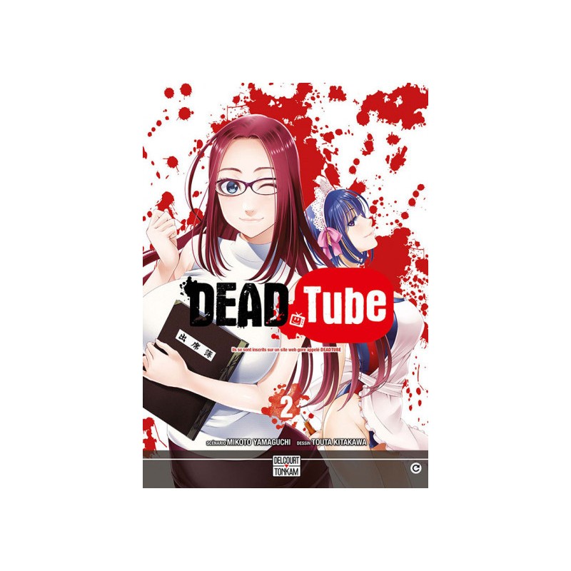 À exposer: Dead Tube Tome 2