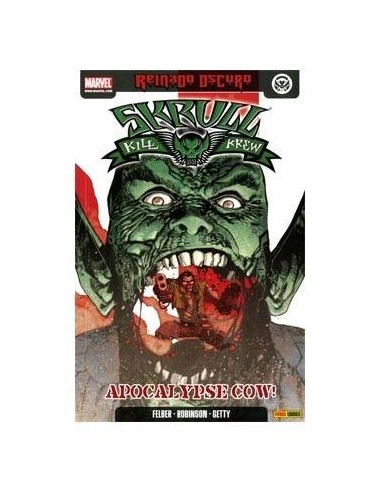 SKRULL KILL KREW: APOCALIPSE COW (REINADO OSCURO)