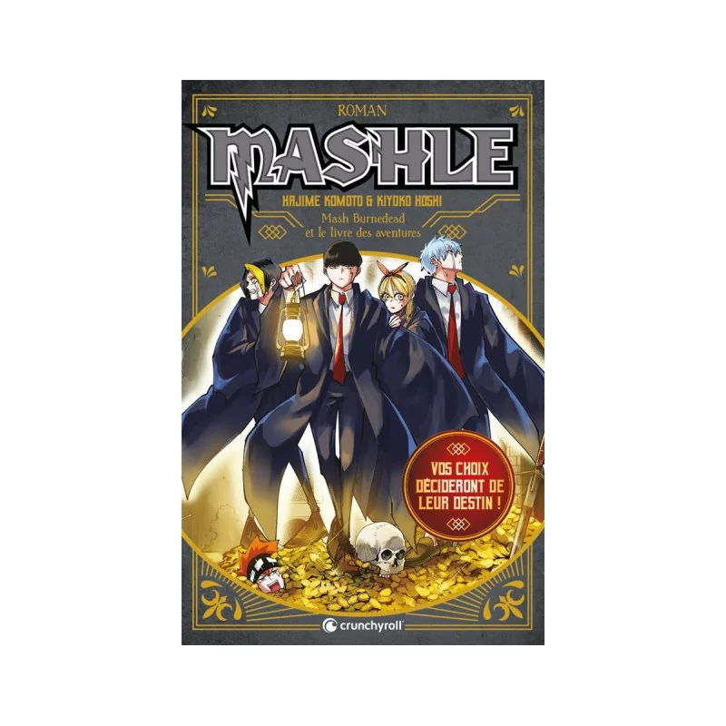 Stylée Déco: Mashle (roman) - Mash Burnedead et le livre des aventures