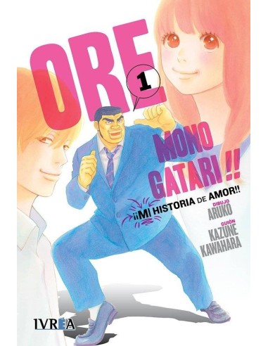 ORE MONOGATARI!! MI HISTORIA DE AMOR 01