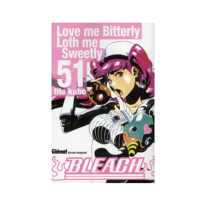 Jolie Objet pour vitrine: Bleach Tome 51 - Love Me Bitterly Loth Me Sweetly