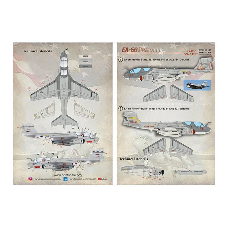 Belle pièce pour cadeau: Décal Grumman EA-6 Prowler Partie 2 1. EA-6B Prowler BuNo. 163890 NL 540 de VAQ-134 'Garudas'.2. EA-6B Prowler BuNo. 159585 NL 5