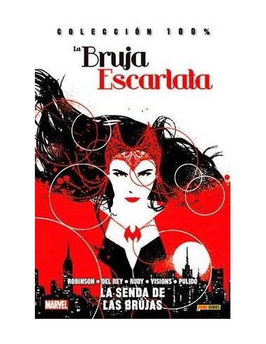 BRUJA ESCARLATA 01. LA SENDA DE LAS BRUJAS