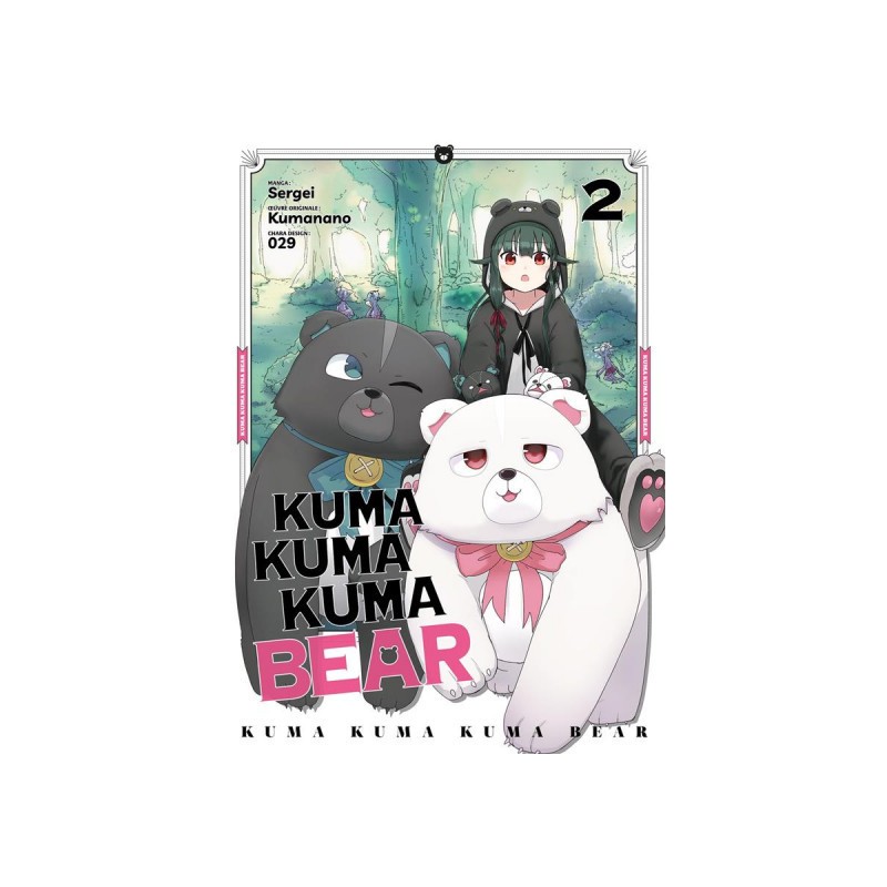 Artistique Statue look original: Kuma Kuma Kuma Bear Tome 2